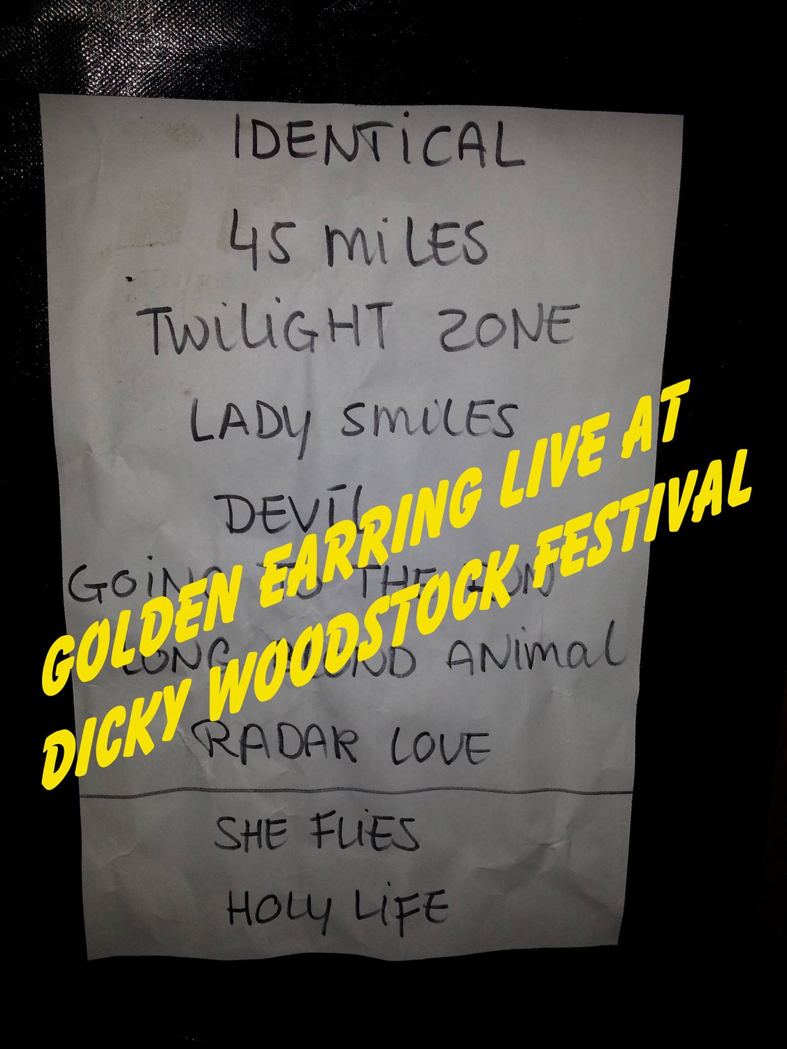 Golden Earring setlist photo August 04 2016 Dicky Woodstock Festival - Steenwijkerwold by Klaas W Koopmans